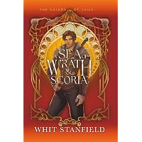 A Sea of Wrath and Scoria