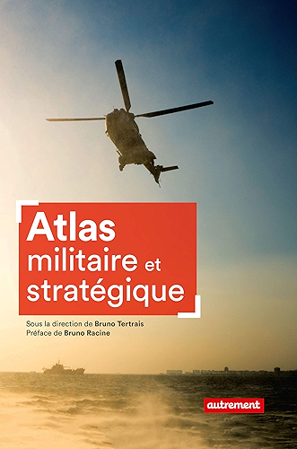 Download Atlas militaire et stratégique (Atlas Monde) PDF