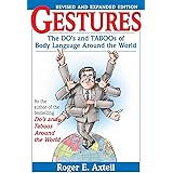 Gestures: The Do's and Taboos of Body Language Around the World