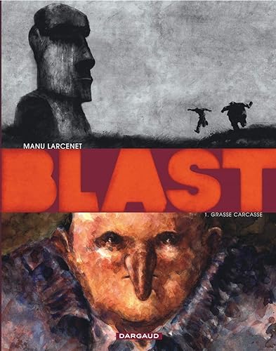 Download Blast - tome 1 - Grasse Carcasse (1) PDF