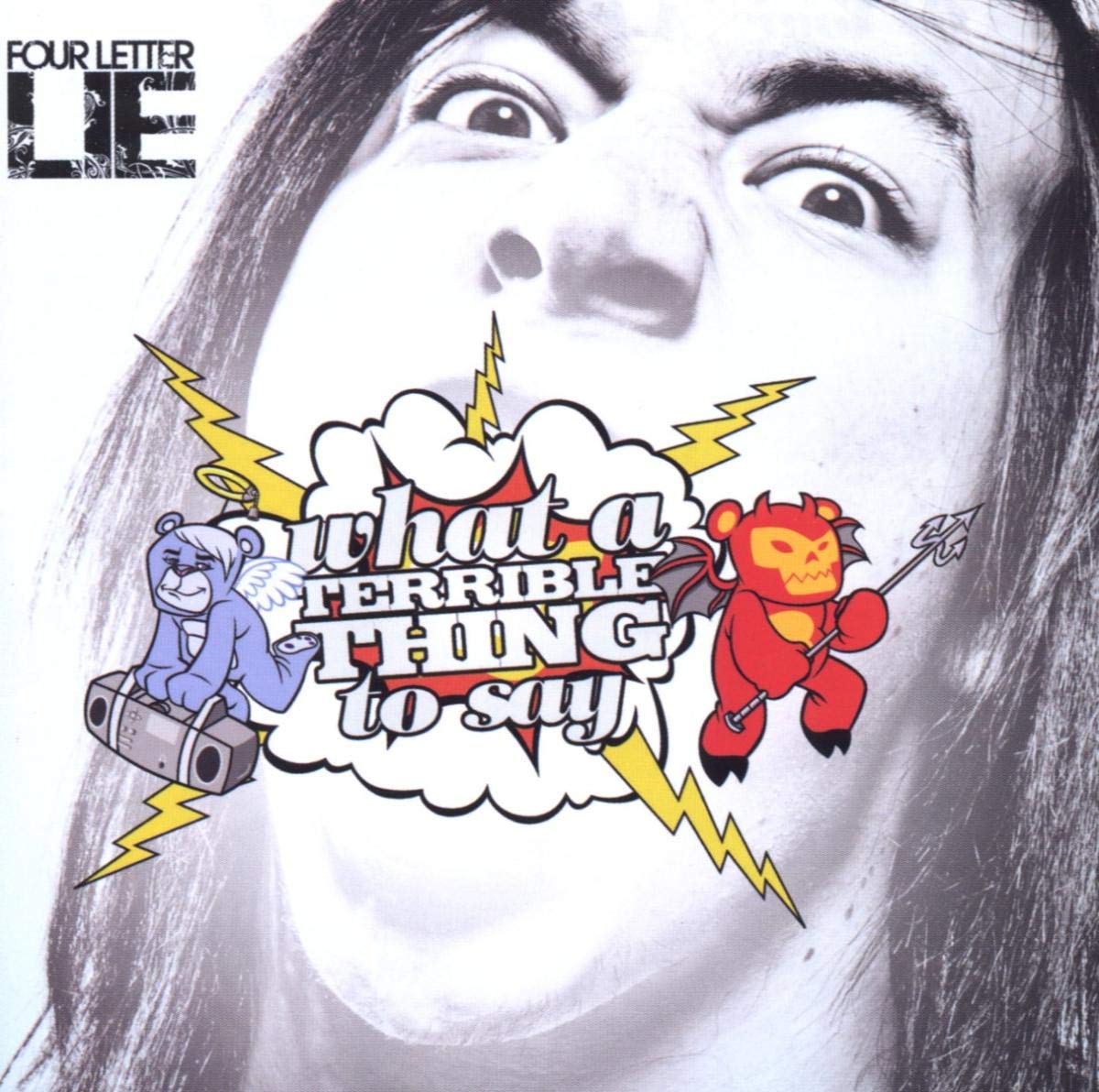 Four Letter Lie What A Terrible Thing To Say Amazon Music