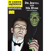 Dr. Jekyll and Mr. Hyde (Classics Illustrated)