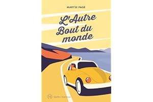 L’Autre Bout du monde (French Edition)