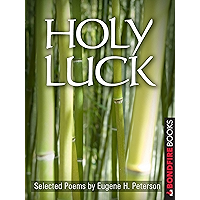 Holy Luck: Selected Poems book cover