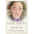 God, Faith, and Reason