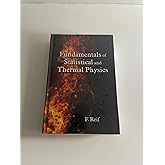 Fundamentals of Statistical and Thermal Physics