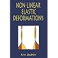 Non-Linear Elastic Deformations (Dover Civil and Mechanical Engineering)