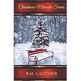 Christmas Miracle Series: Box Set (Books 1-8)
