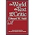 The World, the Text, and the Critic