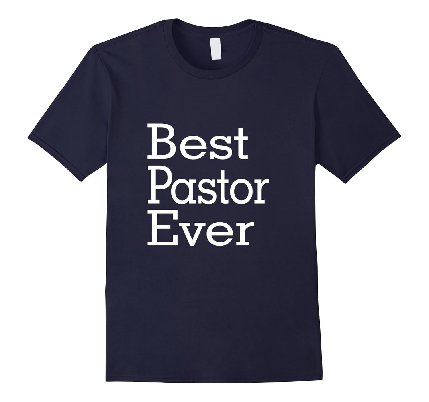 Best Pastor Ever-Christmas Gift Shirt-ANZ