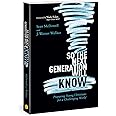 So the Next Generation Will Know: Preparing Young Christians for a Challenging World