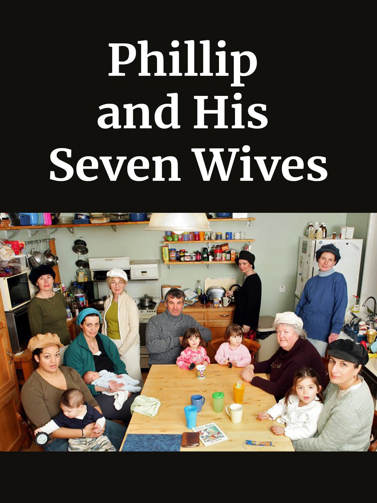 Watch Philip And His Seven Wives Prime Video