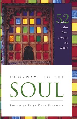 Download Doorways to the Soul: 52 Wisdom Tales from Around the World PDF