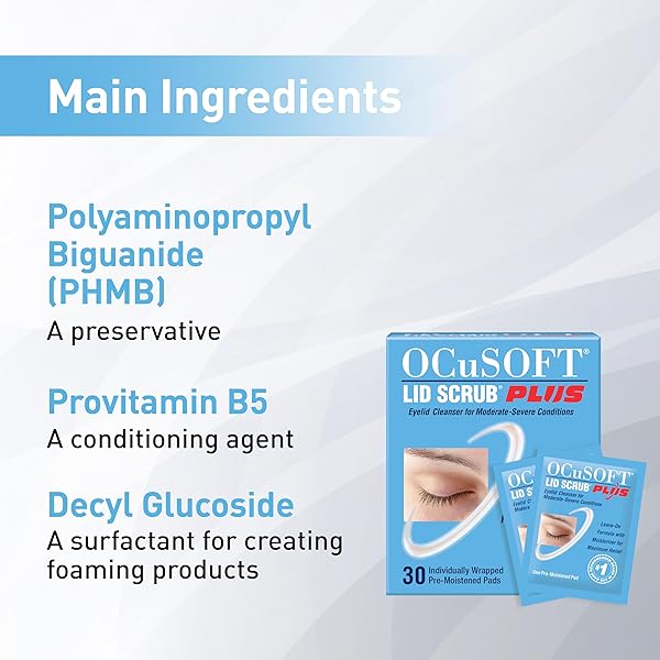 OCUSOFT LID SCRUB PLUS – PRE-MOISTENED LEAVE-ON EYELID WIPES FOR MODERATE TO SEVERE CONDITIONS – MOISTURIZING EYELID CLEANSER FOR MAXIMUM RELIEF – 30 COUNT