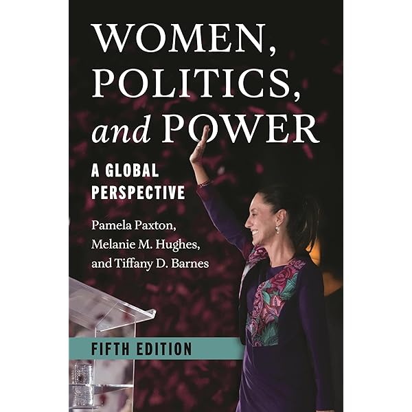 Women, Politics, and Power: Paxton: 9781538184202: Amazon.com: Books