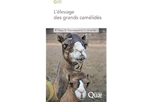 L’élevage des grands camélidés (Guide pratique) (French Edition)