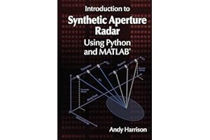 Introduction to Synthetic Aperture Radar Using Python and MATLAB®