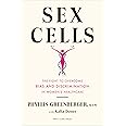 Sex Cells: The Fight to Overcome Bias and Discrimination in Women’s Healthcare