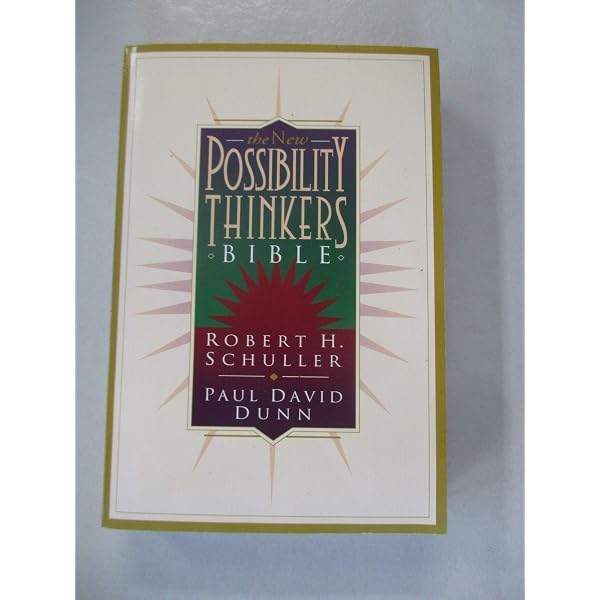 Possibility Thinkers Bible, The New King James Version: Robert H