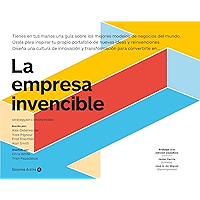 La empresa invencible: Las estrategias de modelos de negocios de las mejores empresas del mundo (Empresa Activa… book cover