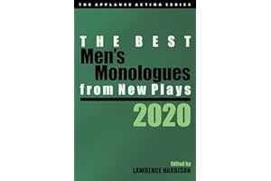 The Best Men's Monologues from New Plays, 2020 (Applause Acting)