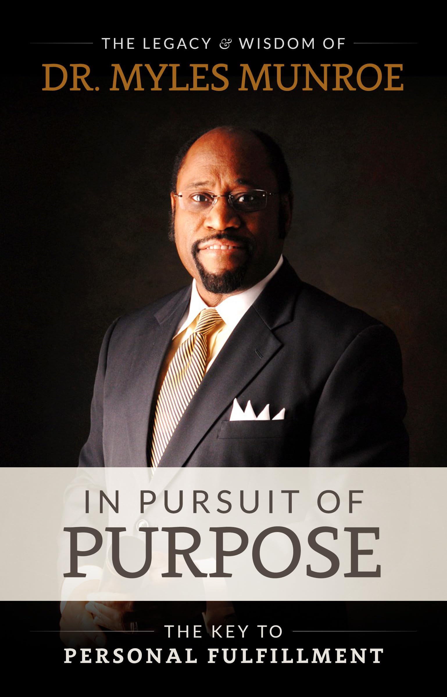 In Pursuit of Purpose In Pursuit of Purpose Paperback Audible Audiobook Kindle Hardcover