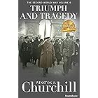 Triumph and Tragedy (Winston S. Churchill The Second World War)