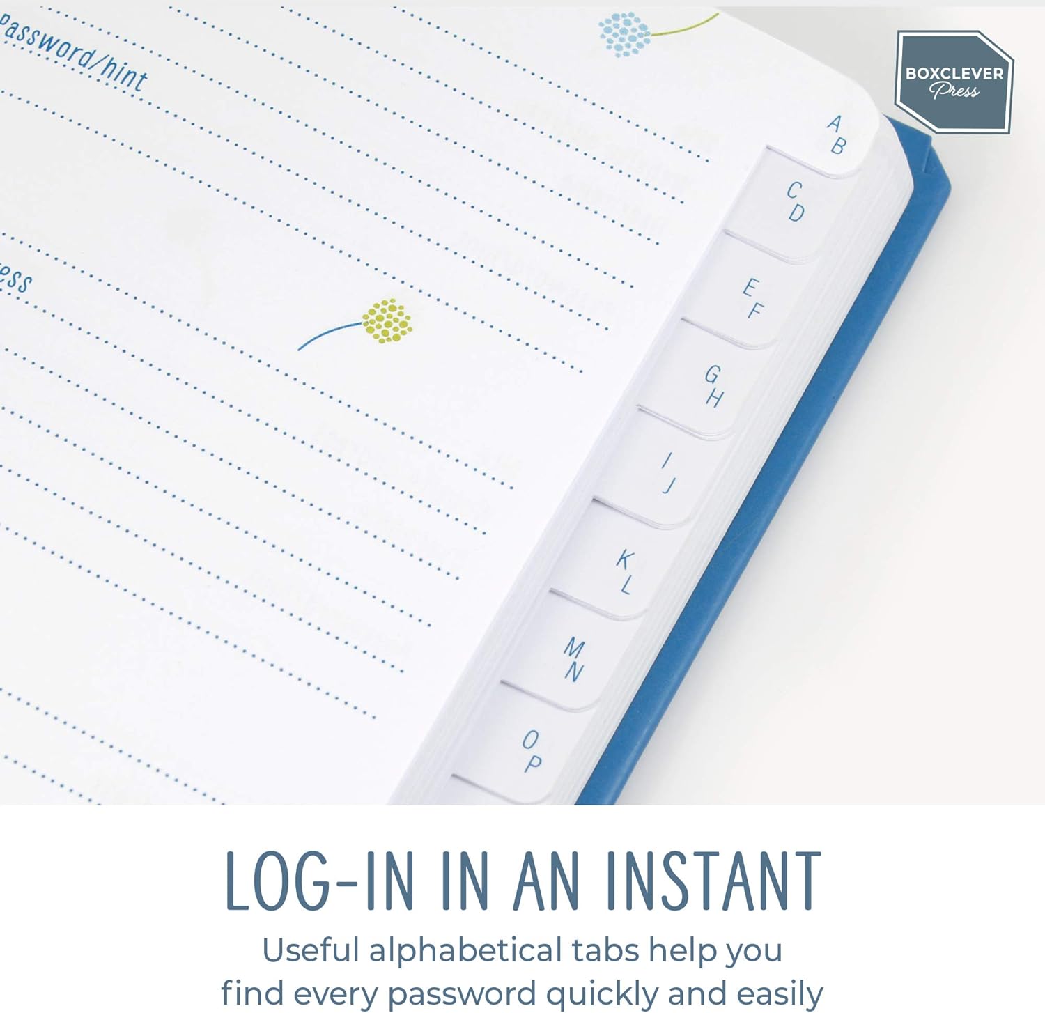 Boxclever Press Password Book with Alphabetical tabs. Never Forget a Password Again! Password Keeper for Internet login, Web Address & usernames. Password Journal for Home or Office - 6'' x 4.5'' : Office Products