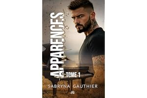 Apparences trompeuses - Tome 1 (French Edition)