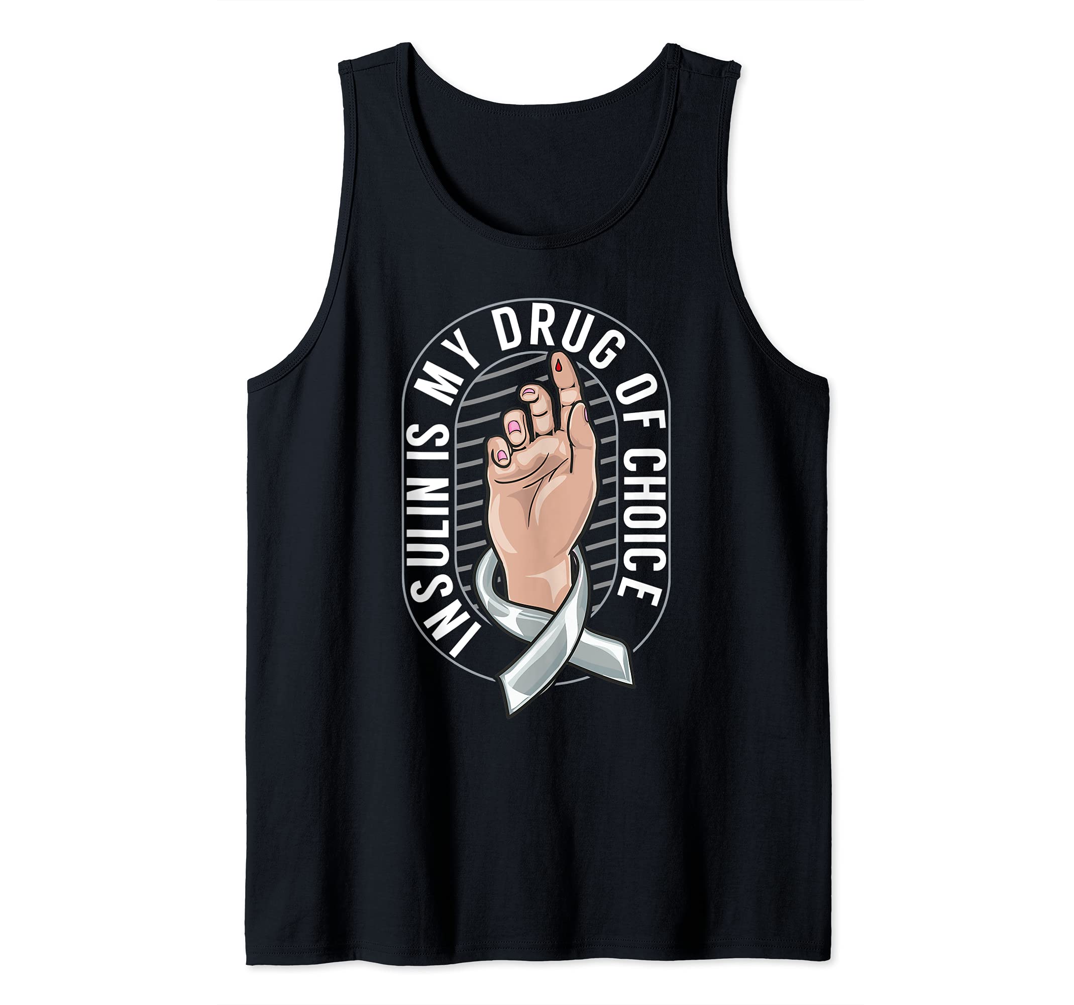 Funny Diabetes: Drug of Choice Powered By Insulin Junkie Tank Top