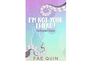 I'm Not Your Friend: MM Alien Romance (Extra! Extraterrestrial Book 1)