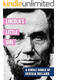 Lincoln's Little Girl (Kindle Single)