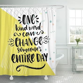 Amazon Com Emvency Shower Curtain One Kind Word Can Change