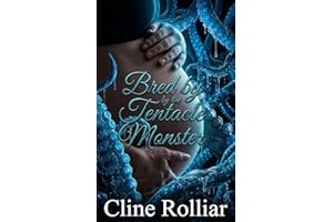Bred by the Tentacle Monster: A Tentacle Breeding Pregnancy Birth Short