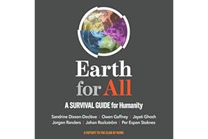 Earth for All: A Survival Guide for Humanity