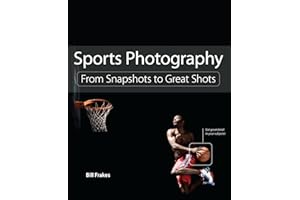 Sports Photography: From Snapshots to Great Shots