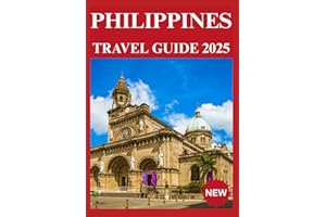 PHILIPPINES TRAVEL GUIDE 2025