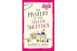 The Mystery of the Stolen Snuffbox: A cozy crime mystery set in an English village