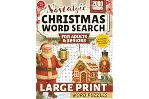 Nostalgic Christmas Word Search for Adults & Seniors: Large Print Word Puzzles for Holiday Relaxation & Nostalgia (Word Find Books For Adults)