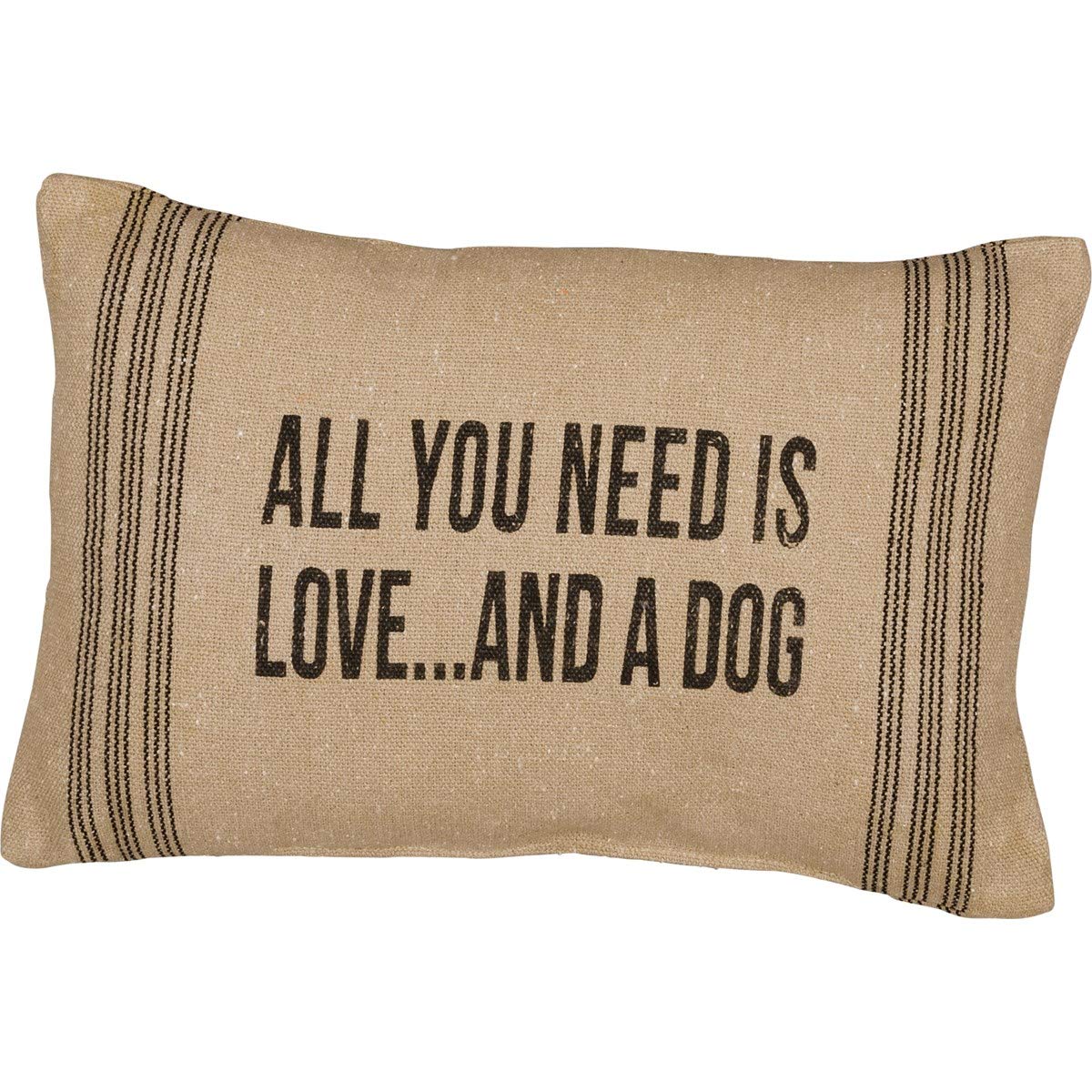 Primitives by Kathy Accent Pillow, Cotton, Polyester, Zipper, All You Need is Love and a Dog, 15 by 10-Inch