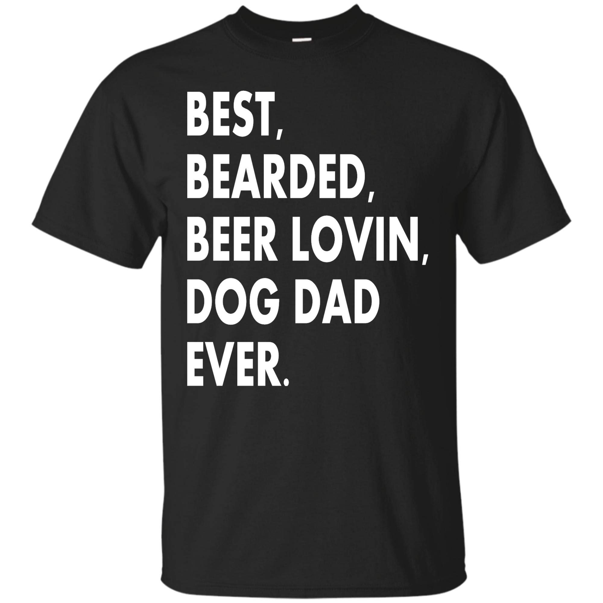 Matfastshop Best Bearded Beer Lovin Dog Dad Ever T Shirt Funny Shirt For Dog Lover