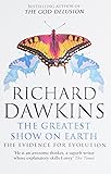 The Greatest Show on Earth: The Evidence for Evolution