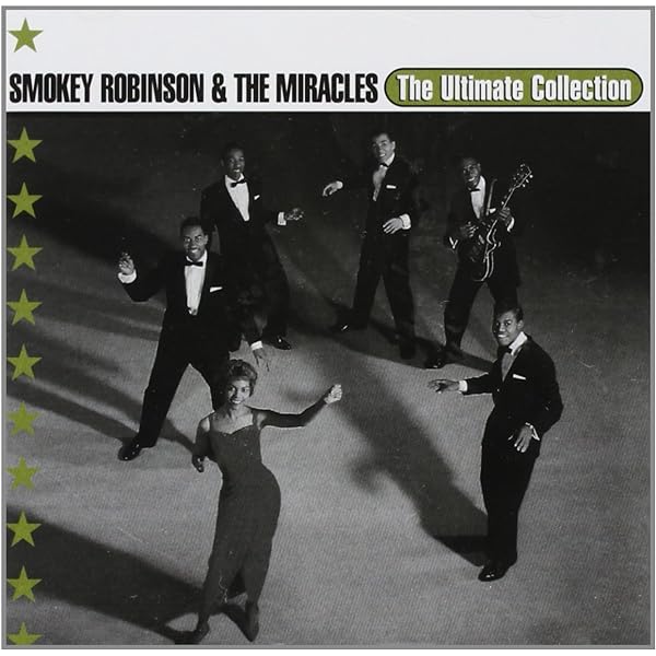 Ultimate Collection by Smokey Robinson & The Miracles Original