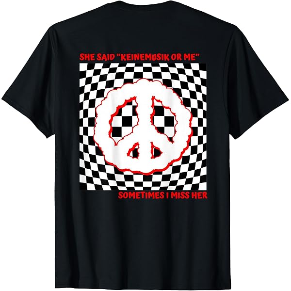 Amazon.com: He said Keinemusik or me Sometimes I miss him T-Shirt