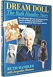 Dream Doll: The Ruth Handler Story