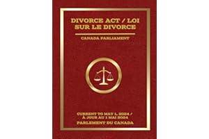Divorce Act / Loi sur le divorce: Current to May 1, 2024 / À jour au 1 mai 2024