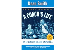 A Coach's Life: My 40 Years in College Basketball