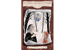 Les Trois Souhaits d'Yvana (French Edition)