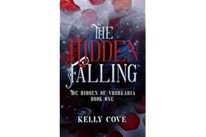 The Hidden Falling: A dark fantasy romance : (The Hidden Of Vrohkaria #1)