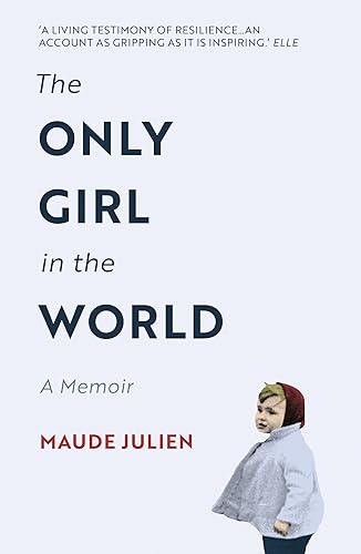 Download The Only Girl in the World: A Memoir PDF